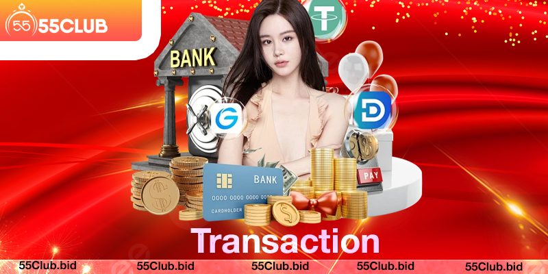 Simple and fast transactions at 55club